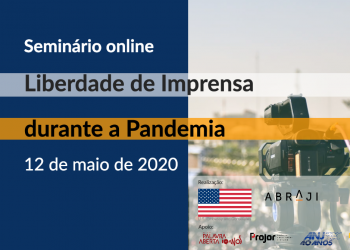 Seminário internacional on-line debate liberdade de imprensa durante a pandemia